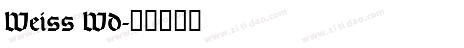 Weiss Wd字体转换
